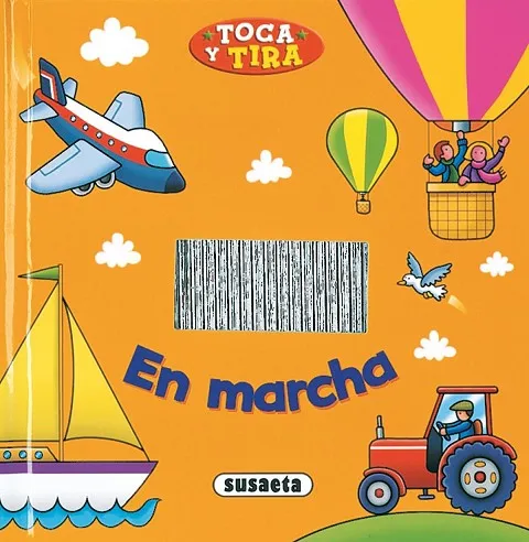 En marcha, toca y tira