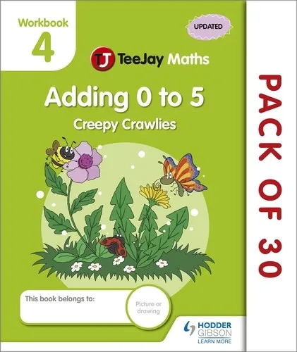 TEEJAY MATHS CFE EARLY LEVEL WORKBOOK 4 (PACK OF 20) ADDING 0 TO 5: CREEPY CRAWLIES-DIGITAL