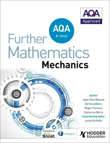 AQA A LEVEL FURTHER MATHEMATICS MECHANICS-DIGITAL