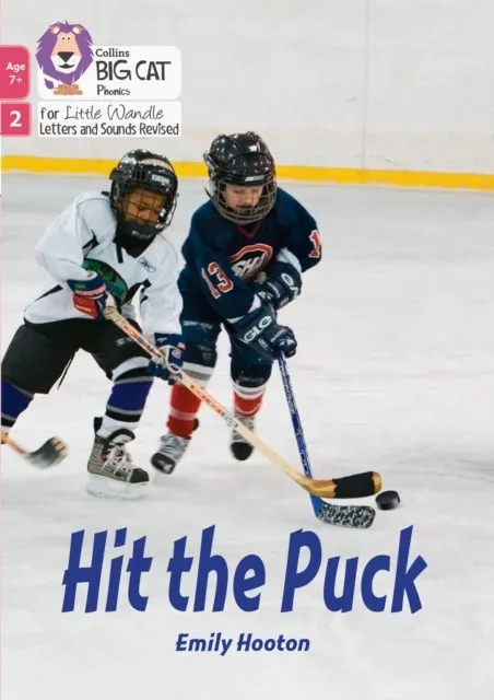 HIT THE PUCK (PHASE 2 SET 5)-NON-FICTION-7+ READERS