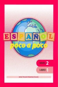 ESPAÑOL POCO A POCO 2 LIBRO 1