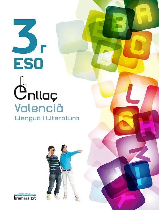 ESO 3 - VALENCIA LLENGUA I LITERATURA (C. VAL) - ENLLAÇ
