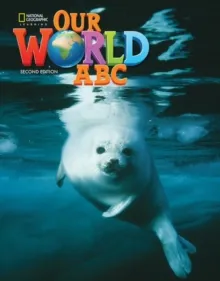 OUR WORLD 2E STARTER ABC BOOK