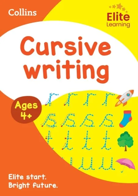 CURSIVE WRITING AGES 4+