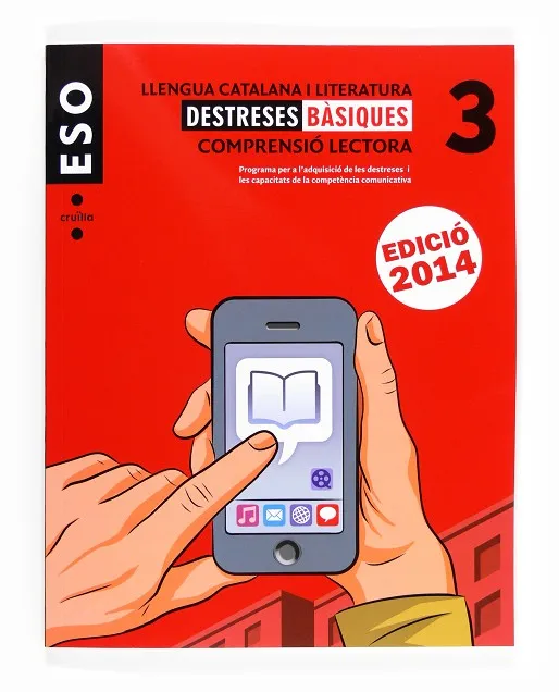 Llengua catalana i literatura. Comprensió lectora. Destreses bàsiques 3. ESO. Edició 2014