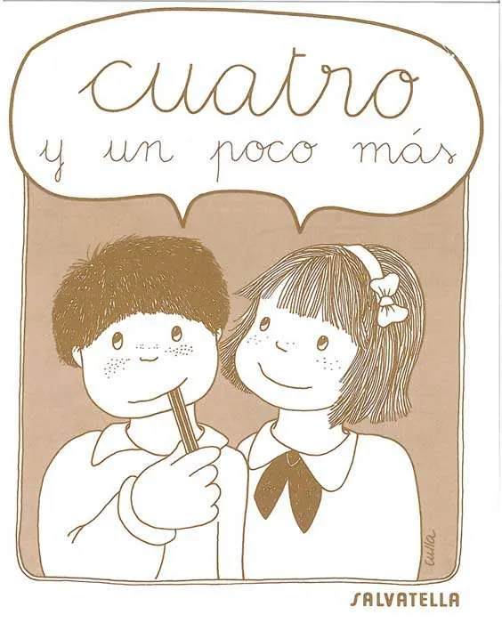 CUATRO Y UN POCO MAS