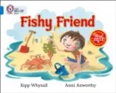 FISHY FRIEND-FICTION-BLUE - BAND 4