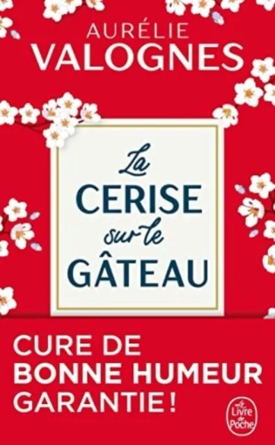 LA CERISE SUR LE GÂTEAU