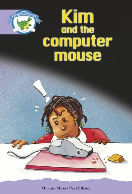 STAGE 8 PURPLE BOOK BAND: KIM AND THE COMPUTER MOUSE