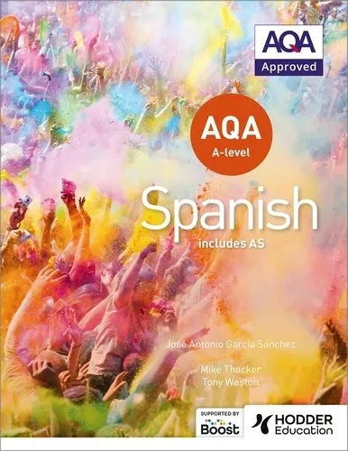 AQA A-LEVEL SPANISH (INCLUDES AS)-DIGITAL