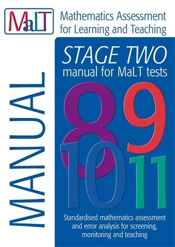 MALT STAGE TWO (TESTS 8-11) MANUAL (MATHEMATICS ASSESSMENT FOR LEARNING AND TEACHING)