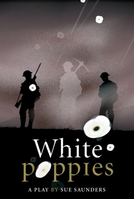 WHITE POPPIES HEINEMANN PLAYS