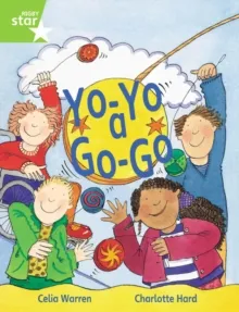 RIGBY STAR GUIDED YEAR 1 GREEN LEVEL: YO-YO A GO GO †