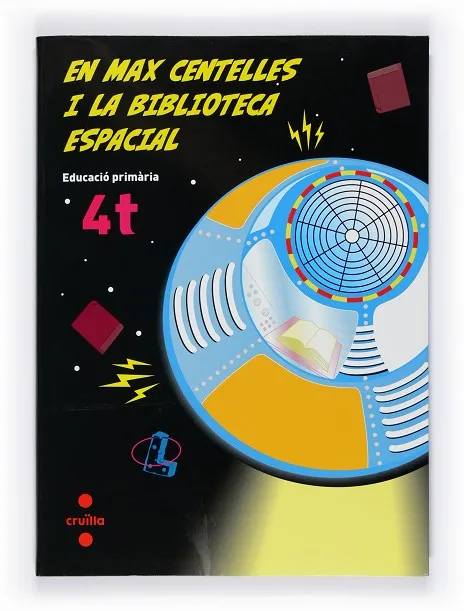 En Max Centelles i la biblioteca espacial. 4t Educació Primària