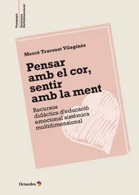 Pensar amb el cor, sentir amb la ment