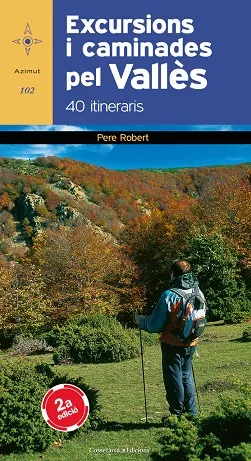 Excursions i caminades pel Vallès