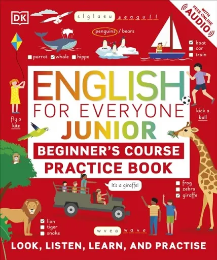 ENGLISH FOR EVERYONE JUNIOR BEGINNER'S PRACTICE BOOK