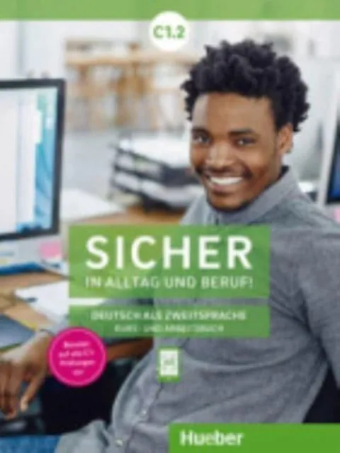 SICHER IN ALLTAG UND BERUF C1.2
