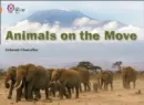ANIMALS ON THE MOVE -NON-FICTION-COPPER - BAND 12