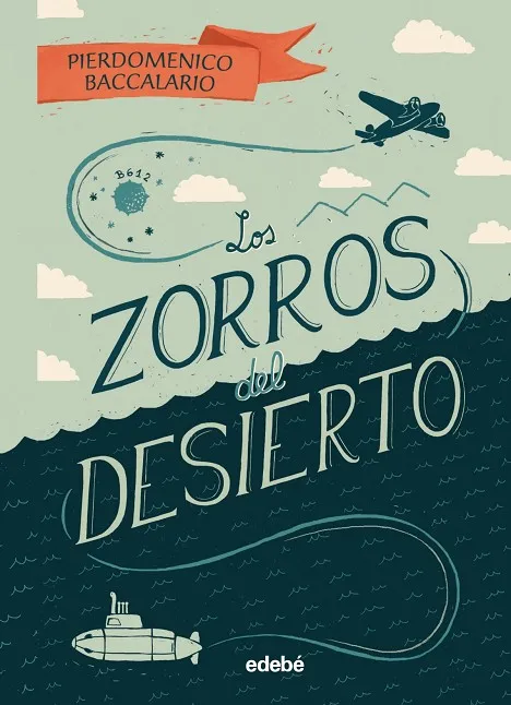 LOS ZORROS DEL DESIERTO (CAS)