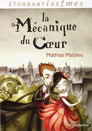 LA MECANIQUE DU COEUR