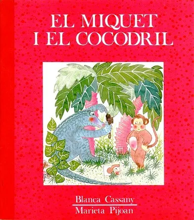 EL MIQUET I EL COCODRIL