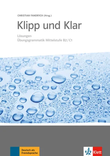 KLIPP UND KLAR MITTELSTUFE - SOLUCIONES -B1-C1