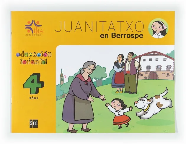 Juanitatxo en Berrospe. 4 años. Hijas de Jesús