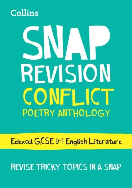 CONFLICT POETRY ANTHOLOGY: EDEXCEL GCSE GRADE 9-1 ENGLISH LITERATURE