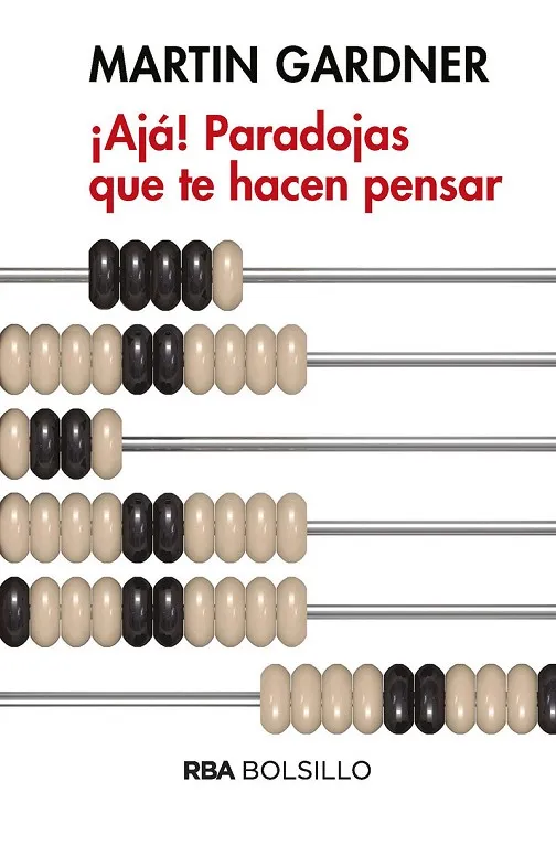 ¡Aja! Paradojas que te hacen pensar (bolsillo)