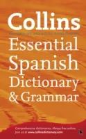 ESSENTIAL SPANISH DICTIONARY AND GRAMMAR
