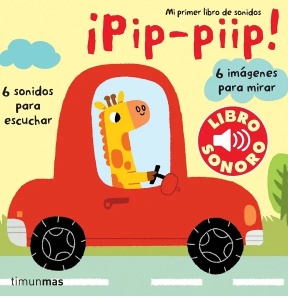 Pip, piip. Mi primer libro de sonidos
