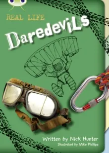 REAL LIFE: DAREDEVILS