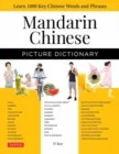 MANDARIN CHINESE PICTURE DICTIONARY