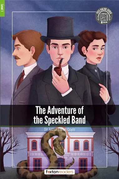 THE ADVENTURE OF THE SPECKLED BAND-LEVEL-1-A1-A2