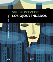 Los ojos vendados