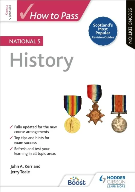 HOW TO PASS NATIONAL 5 HISTORY: SECOND EDITION