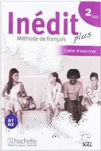 INEDIT PLUS 2 CAHIER D'EXERCICES