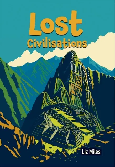 LOST CIVILISATIONS (NF) -NON-FICTION-F9 - 115 WPM
