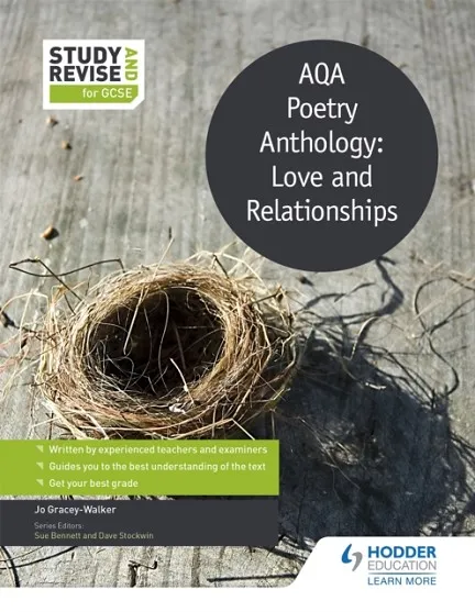 STUDY AND REVISE: AQA POETRY ANTHOLOGY: LOVE AND RELATIONSHIPS