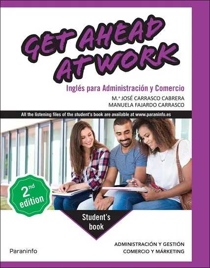 GET AHEAD AT WORK INGLES PARA ADMINISTRACION Y COMERCIO 2ºE