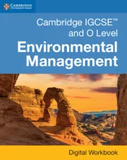 CAMBRIDGE IGCSE® AND O LEVEL ENVIRONMENTAL MANAGEMENT DIGITAL WORKBOOK (2 YEARS)-DIGITAL