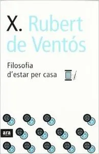 Filosofía d'estar per casa