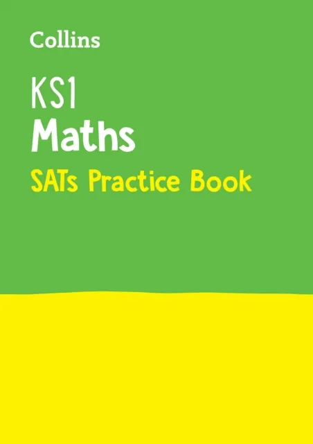 KS1 MATHS SATS PRACTICE WORKBOOK