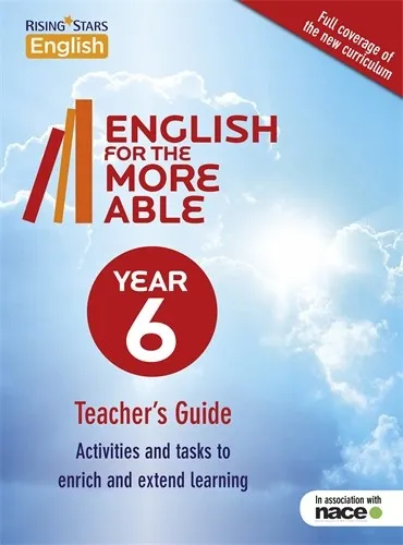 ENGLISH FOR THE MORE ABLE YEAR 6