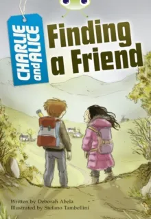 CHARLIE AND ALICE: FINDING A FRIEND