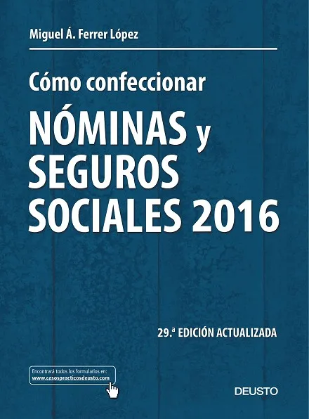 Cómo confeccionar nóminas y seguros sociales 2016