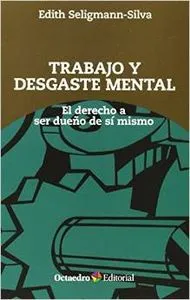 Trabajo y desgaste mental