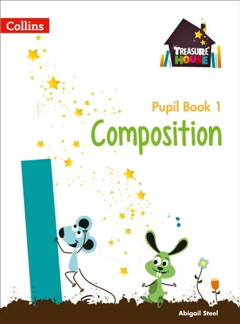 TREASURE HOUSE COMPOSITION PUPIL BOOK 1