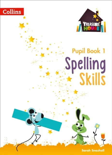TREASURE HOUSE SPELLING SKILLS PUPIL BOOK 1